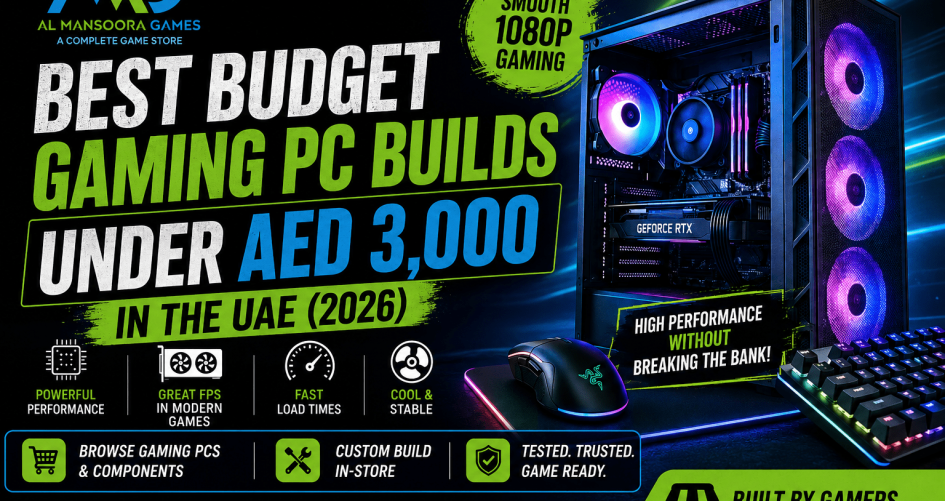 Best Budget Gaming PC Builds Under AED 3,000 UAE 2026